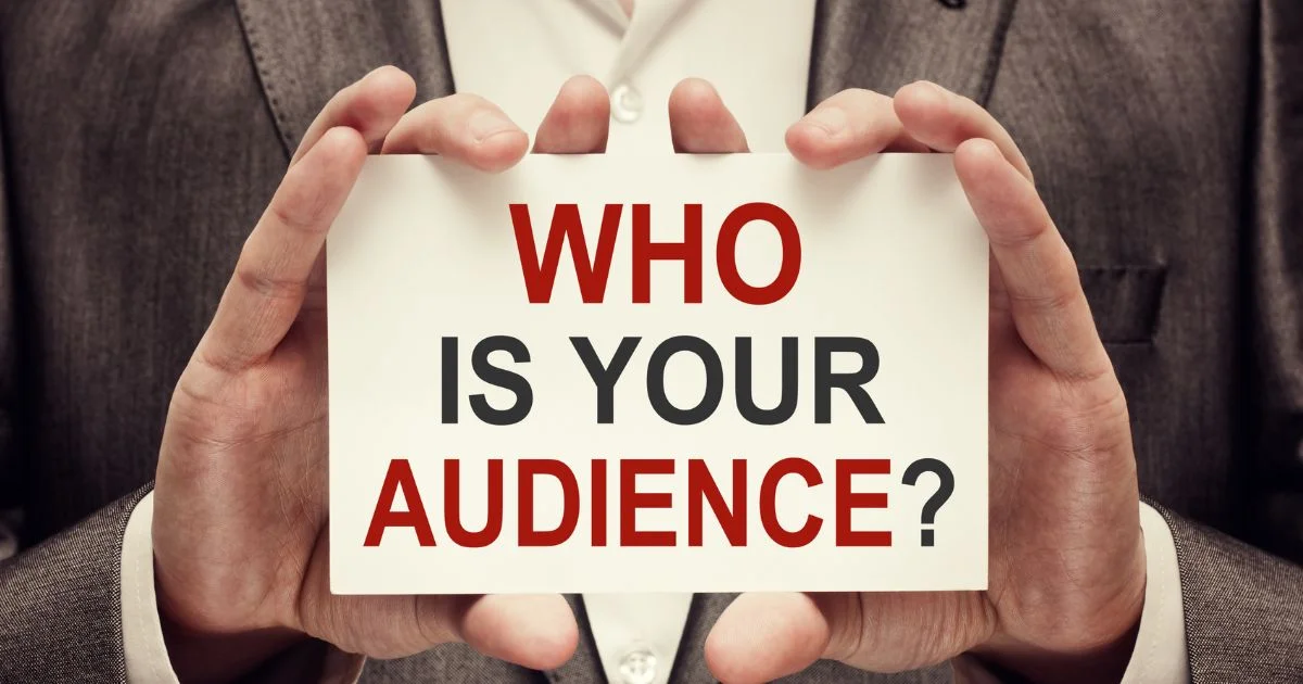 Understanding The Target Audience