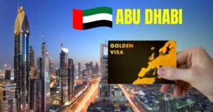 How to Apply for Golden Visa Abu Dhabi