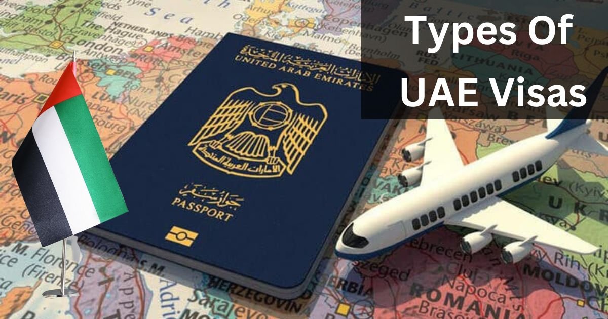 Types Of UAE Visas
